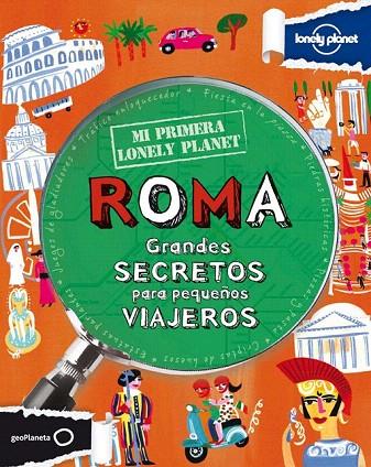 MI PRIMERA LONELY PLANET. ROMA | 9788408109150 | KLAY LAMPRELL | Llibreria L'Illa - Llibreria Online de Mollet - Comprar llibres online