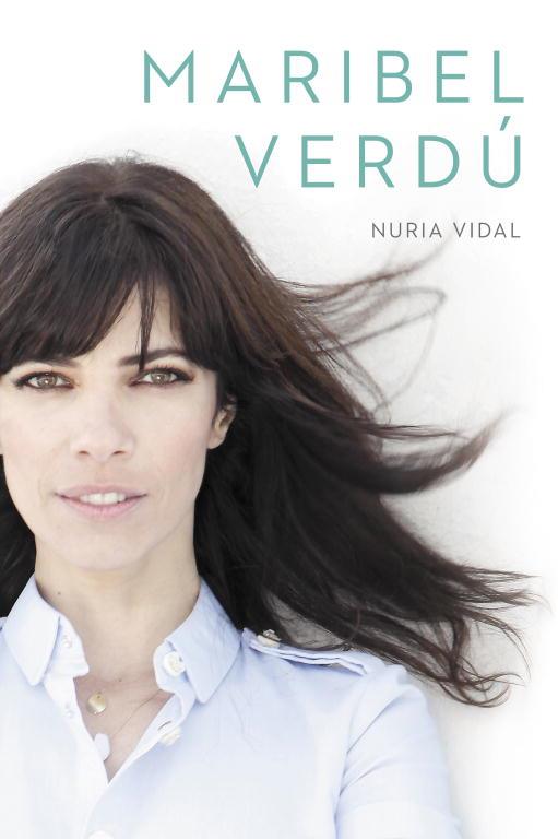 MARIBEL VERDÚ | 9788401353208 | VIDAL, NURIA | Llibreria L'Illa - Llibreria Online de Mollet - Comprar llibres online