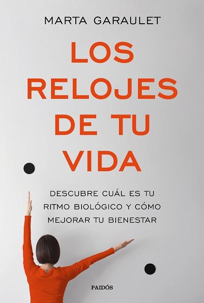 RELOJES DE TU VIDA, LOS | 9788449333668 | GARAULET, MARTA | Llibreria L'Illa - Llibreria Online de Mollet - Comprar llibres online