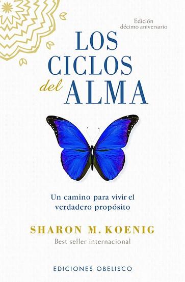 CICLOS DEL ALMA, LOS | 9788491118602 | KOENIG, SHARON M. | Llibreria L'Illa - Llibreria Online de Mollet - Comprar llibres online