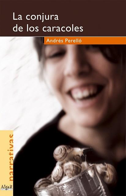 CONJURA DE LOS CARACOLES, LA | 9788495722416 | PERELLO, ANDRES | Llibreria L'Illa - Llibreria Online de Mollet - Comprar llibres online