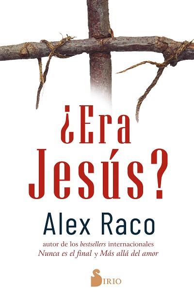 ERA JESÚS? | 9788418531101 | RACO, ALEX | Llibreria L'Illa - Llibreria Online de Mollet - Comprar llibres online