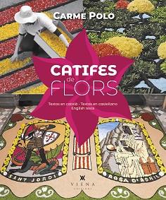 CATIFES DE FLORS | 9788419474377 | POLO I VIVES, CARME | Llibreria L'Illa - Llibreria Online de Mollet - Comprar llibres online