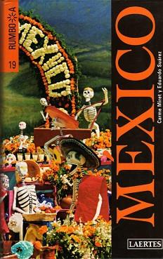 MEXICO -RUMBO A -NOVA EDICIO- | 9788475845623 | MIRET,CARME/SUÁREZ,EDUARDO | Llibreria L'Illa - Llibreria Online de Mollet - Comprar llibres online