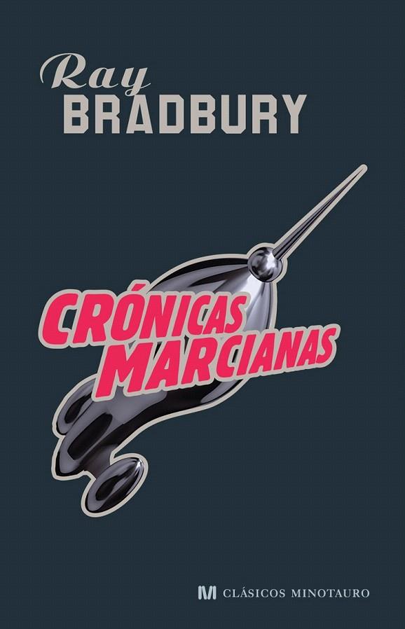 CRÓNICAS MARCIANAS | 9788445076897 | BRADBURY, RAY | Llibreria L'Illa - Llibreria Online de Mollet - Comprar llibres online