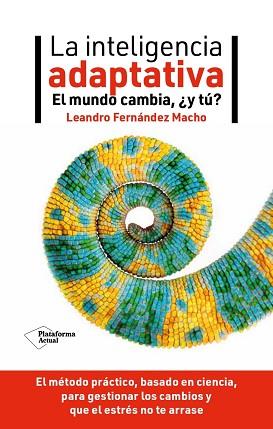 INTELIGENCIA ADAPTATIVA, LA | 9788419655301 | FERNÁNDEZ MACHO, LEANDRO | Llibreria L'Illa - Llibreria Online de Mollet - Comprar llibres online