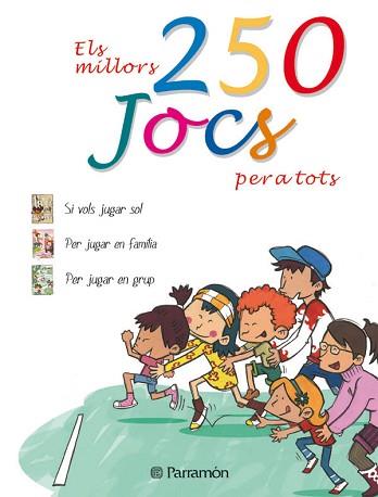 250 JOCS PER A TOTS, ELS MILLORS, ELS | 9788434229716 | Llibreria L'Illa - Llibreria Online de Mollet - Comprar llibres online