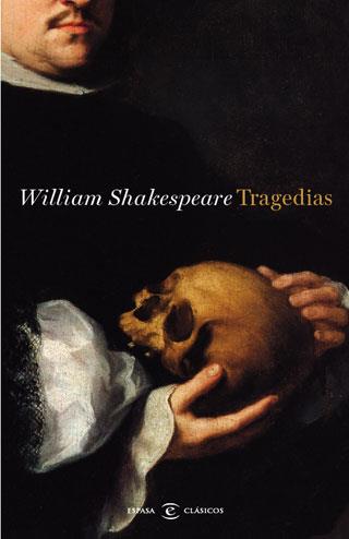 TRAGEDIAS | 9788467034158 | SHAKESPEARE, WILLIAM | Llibreria L'Illa - Llibreria Online de Mollet - Comprar llibres online