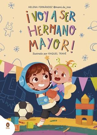 VOY A SER HERMANO MAYOR! | 9788410318052 | FERNÁNDEZ (@MAMI.DE_TRES), HELENA | Llibreria L'Illa - Llibreria Online de Mollet - Comprar llibres online