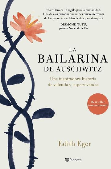 BAILARINA DE AUSCHWITZ, LA | 9788408180906 | EGER, EDITH | Llibreria L'Illa - Llibreria Online de Mollet - Comprar llibres online