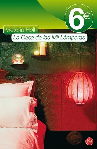 CASA DE LAS MIL LAMPARAS,LA PDL | 9788466324311 | HOLT,VICTORIA | Llibreria L'Illa - Llibreria Online de Mollet - Comprar llibres online