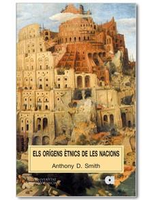 ORIGENS ETNICS DE LES NACIONS , ELS | 9788495916921 | SMITH, ANTHONY D. | Llibreria L'Illa - Llibreria Online de Mollet - Comprar llibres online