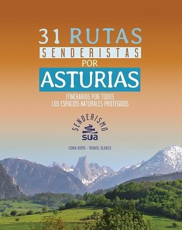 31 RUTAS DE SENDERISTAS POR ASTURIAS | 9788482166834 | ROMO, SONIA | Llibreria L'Illa - Llibreria Online de Mollet - Comprar llibres online