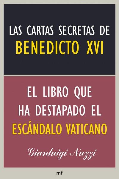 CARTAS SECRETAS DE BENEDICTO XVI, LAS | 9788427039223 | NUZZI, GIANLUIGI  | Llibreria L'Illa - Llibreria Online de Mollet - Comprar llibres online