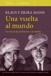 VUELTA AL MUNDO -UN VIAJE DE DESCUBRIMIENTO Y DE REBELDIA, U | 9788483077467 | MANN, ERIKA Y KLAUS | Llibreria L'Illa - Llibreria Online de Mollet - Comprar llibres online