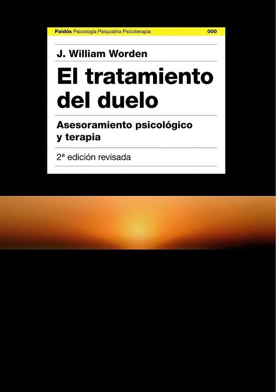 TRATAMIENTO DEL DUELO, EL | 9788449324017 | WILLIAM WORDEN, J. | Llibreria L'Illa - Llibreria Online de Mollet - Comprar llibres online