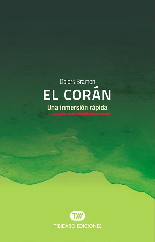 CORAN, EL | 9788491177647 | BRAMON, DOLORS | Llibreria L'Illa - Llibreria Online de Mollet - Comprar llibres online