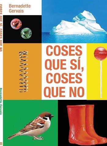 COSES QUE SÍ COSES QUE NO | 9788419893260 | GERVAIS, BERNADETTE | Llibreria L'Illa - Llibreria Online de Mollet - Comprar llibres online