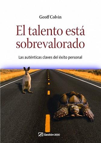 TALENTO ESTA SOBREVALORADO, EL | 9788498750331 | COVIN, GEOFF | Llibreria L'Illa - Llibreria Online de Mollet - Comprar llibres online