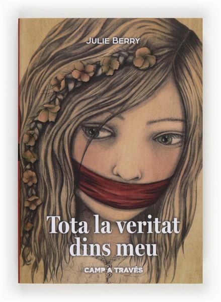 TOTA LA VERITAT DINS MEU | 9788466134156 | BERRY, JULIE | Llibreria L'Illa - Llibreria Online de Mollet - Comprar llibres online