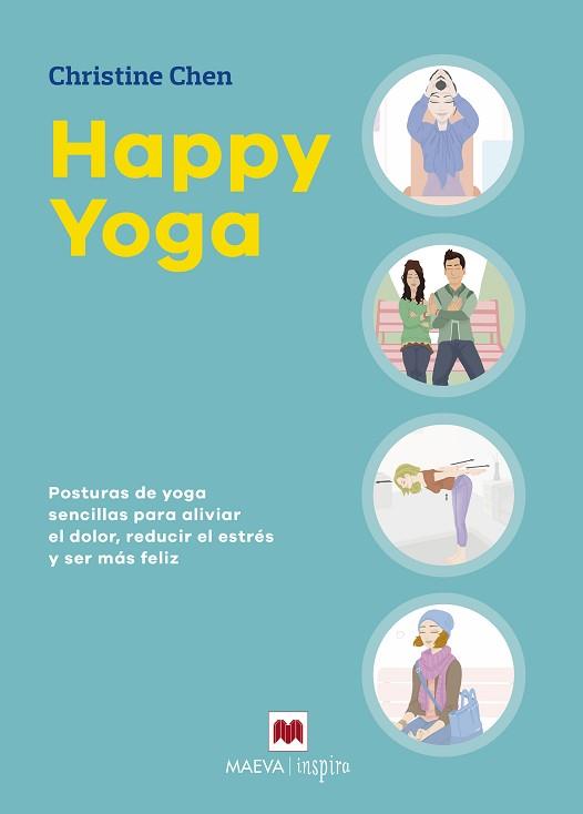 HAPPY YOGA | 9788416690978 | CHEN, CHRISTINE | Llibreria L'Illa - Llibreria Online de Mollet - Comprar llibres online