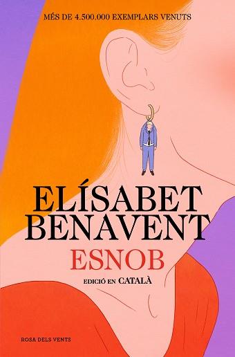 ESNOB | 9788419756343 | BENAVENT, ELÍSABET | Llibreria L'Illa - Llibreria Online de Mollet - Comprar llibres online