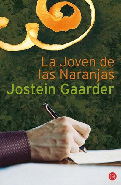 JOVEN DE LAS NARANJAS, LA | 9788466321952 | GAARDER, JOSTEIN | Llibreria L'Illa - Llibreria Online de Mollet - Comprar llibres online