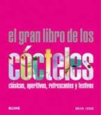 GRAN LIBRO DE LOS COCTELES, EL | 9788480768481 | LUCAS, BRIAN | Llibreria L'Illa - Llibreria Online de Mollet - Comprar llibres online