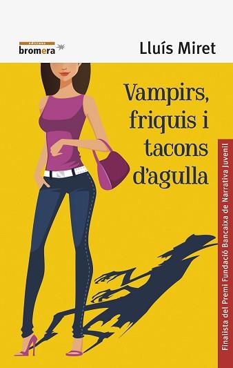 VAMPIRS FRIQUIS I TACONS D'AGULLA | 9788490266076 | MIRET PASTOR, LLUÍS | Llibreria L'Illa - Llibreria Online de Mollet - Comprar llibres online
