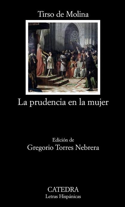 PRUDENCIA EN LA MUJER, LA | 9788437626765 | MOLINA, TIRSO DE | Llibreria L'Illa - Llibreria Online de Mollet - Comprar llibres online