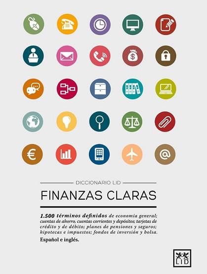 DICCIONARIO LID FINANZAS CLARAS | 9788483568415 | Llibreria L'Illa - Llibreria Online de Mollet - Comprar llibres online