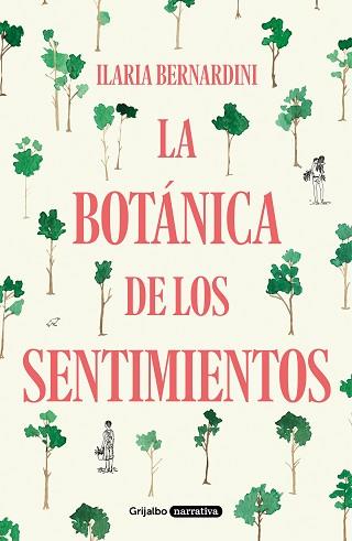 BOTÁNICA DE LOS SENTIMIENTOS, LA | 9788425358555 | BERNARDINI, ILARIA | Llibreria L'Illa - Llibreria Online de Mollet - Comprar llibres online