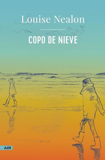 COPO DE NIEVE  | 9788411481588 | NEALON, LOUISE | Llibreria L'Illa - Llibreria Online de Mollet - Comprar llibres online