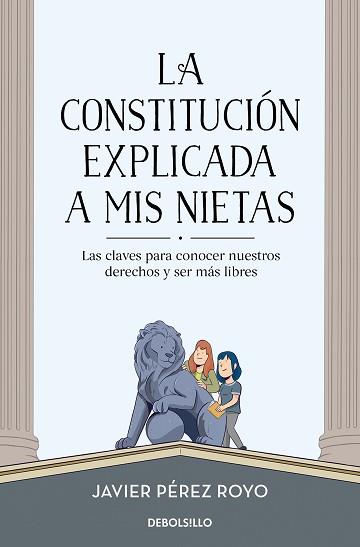 CONSTITUCIÓN EXPLICADA A MI NIETAS, LA | 9788466352857 | PÉREZ ROYO, JAVIER | Llibreria L'Illa - Llibreria Online de Mollet - Comprar llibres online