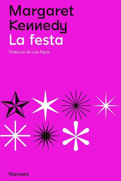 FESTA, LA | 9788419179098 | KENNEDY, MARGARET | Llibreria L'Illa - Llibreria Online de Mollet - Comprar llibres online