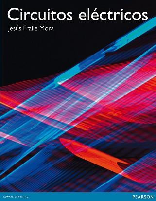 CIRCUITOS ELÉCTRICOS | 9788483227954 | MORA FRAILE, JESÚS | Llibreria L'Illa - Llibreria Online de Mollet - Comprar llibres online