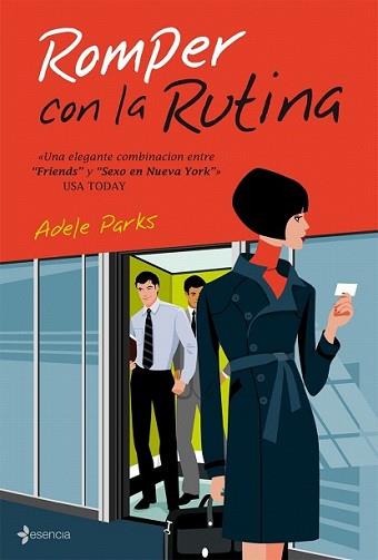 ROMPER CON LA RUTINA | 9788408076315 | PARKS, ADELE | Llibreria L'Illa - Llibreria Online de Mollet - Comprar llibres online