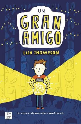 GRAN AMIGO, UN | 9788408217237 | THOMPSON, LISA | Llibreria L'Illa - Llibreria Online de Mollet - Comprar llibres online