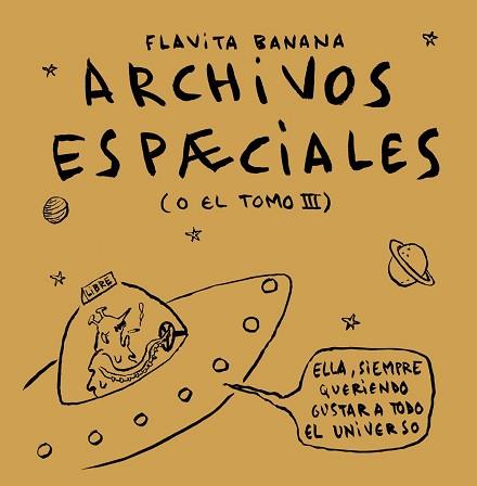 ARCHIVOS ESPÆCIALES | 9788418215308 | FLAVITA BANANA | Llibreria L'Illa - Llibreria Online de Mollet - Comprar llibres online