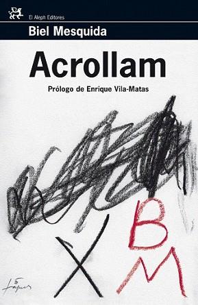 ACROLLAM | 9788476698518 | MESQUIDA, BIEL | Llibreria L'Illa - Llibreria Online de Mollet - Comprar llibres online