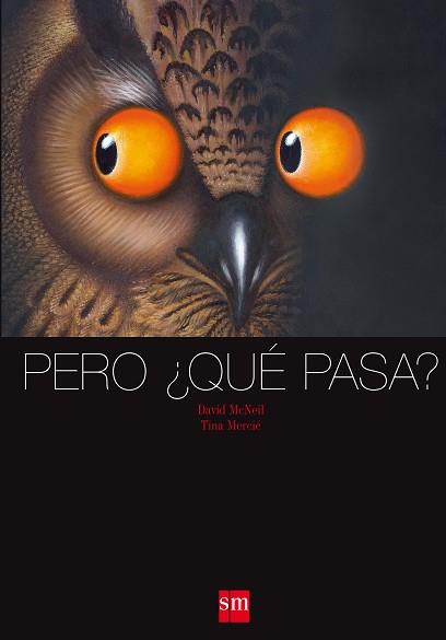 PERO QUE PASA? | 9788467559170 | MCNEIL, DAVID/MERCIÉ, TINA | Llibreria L'Illa - Llibreria Online de Mollet - Comprar llibres online