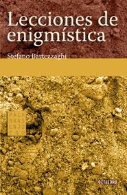 LECCIONES DE ENIGMISTICA | 9788480637114 | BARTEZZAGHI, STEFANO | Llibreria L'Illa - Llibreria Online de Mollet - Comprar llibres online