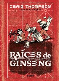 RAÍCES DE GINSENG | 9788419670694 | THOMPSON, CRAIG | Llibreria L'Illa - Llibreria Online de Mollet - Comprar llibres online