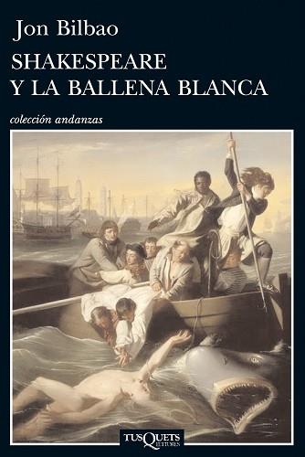 SHAKESPEARE Y LA BALLENA BLANCA | 9788483834756 | BILBAO, JON | Llibreria L'Illa - Llibreria Online de Mollet - Comprar llibres online