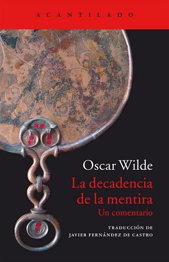 DECADENCIA DE LA MENTIRA, LA | 9788416011285 | WILDE, OSCAR | Llibreria L'Illa - Llibreria Online de Mollet - Comprar llibres online