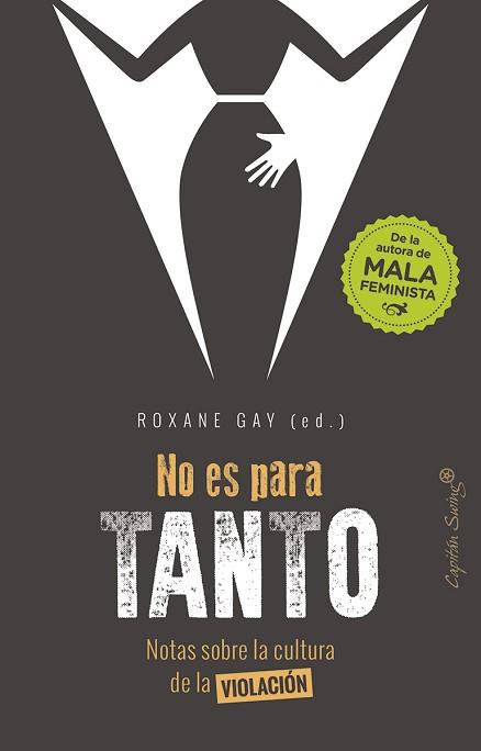 NO ES PARA TANTO | 9788494886126 | GAY, ROXANE | Llibreria L'Illa - Llibreria Online de Mollet - Comprar llibres online