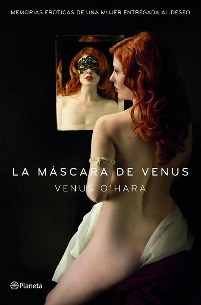 MÁSCARA DE VENUS, LA | 9788408128311 | O'HARA, VENUS | Llibreria L'Illa - Llibreria Online de Mollet - Comprar llibres online