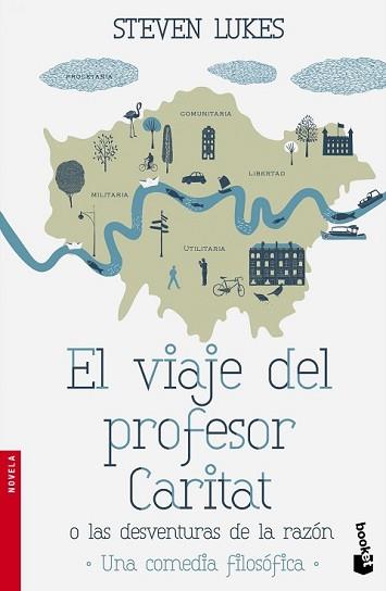 VIAJE DEL PROFESOR CARITAT O LAS DESVENTURAS DE LA RAZÓN, EL | 9788490661468 | LUKES, STEVEN  | Llibreria L'Illa - Llibreria Online de Mollet - Comprar llibres online