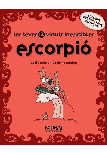 ESCORPIO LES TEVES 12 VIRTUTS IRRESISTIBLES | 9788496944190 | Llibreria L'Illa - Llibreria Online de Mollet - Comprar llibres online