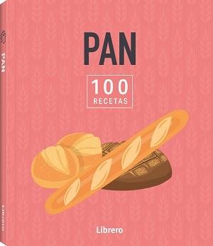 100 RECETAS PAN | 9788411540643 | AA, VV | Llibreria L'Illa - Llibreria Online de Mollet - Comprar llibres online